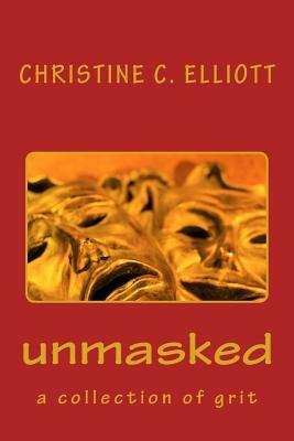 unmasked by Christine Elliott
