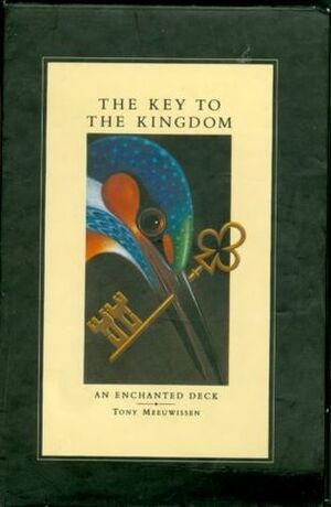 The Key to the Kingdom:Transformation Playing Cards and Companion Volume by Tony Meeuwissen