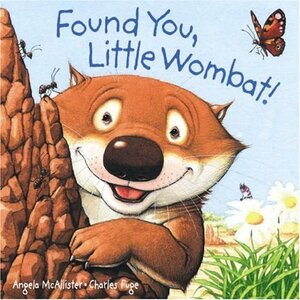 Found You Little Wombat by Charles Fuge