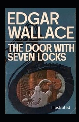 The Door with Seven Locks Illustrated by Edgar Wallace