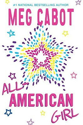 All-American Girl by Meg Cabot