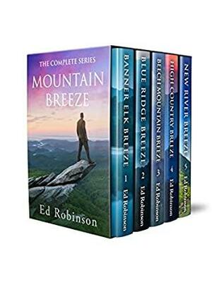 Mountain Breeze: The Complete Series by Ed Robinson