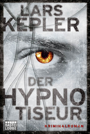 Der Hypnotiseur by Lars Kepler