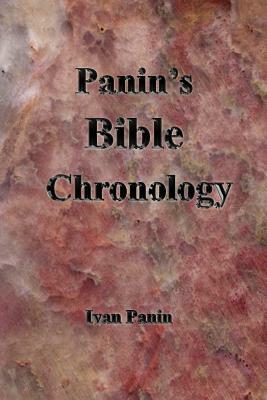 Panin's Bible Chronology by Ivan Panin