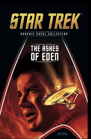 Star Trek: The Ashes Of Eden by Judith Reeves-Stevens, Kevin Ryan, William Shatner, Garfield Reeves-Stevens