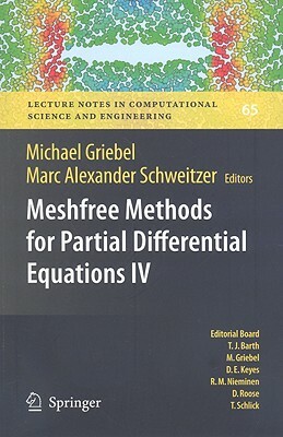 Meshfree Methods for Partial Differential Equations IV by 