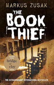 The Book Thief by Markus Zusak