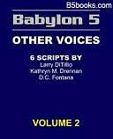 Babylon 5 Scripts - Other Voices by Jaclyn Easton, Brandon Klassen, Jan M. Schroeder