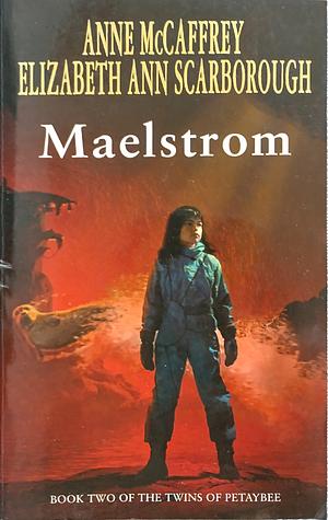 Maelstrom by Anne McCaffrey