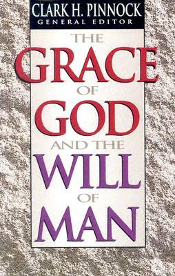 The Grace of God and the Will of Man by 
