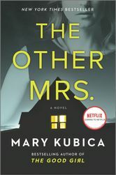 The Other Mrs. by Mary Kubica