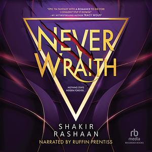 Neverwraith by Shakir Rashaan