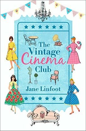 The Vintage Cinema Club by Jane Linfoot