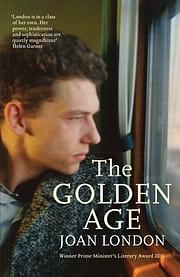 The Golden Age by Joan London