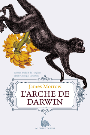 L'Arche de Darwin by James Morrow