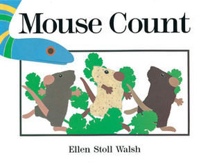 Mouse Count: Lap-Sized Board Book by Ellen Stoll Walsh