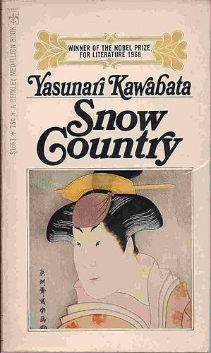 Snow Country by Yasunari Kawabata