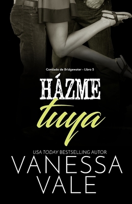 Házme tuya: Letra Grande by Vanessa Vale