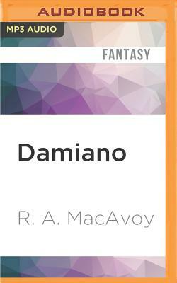 Damiano by R.A. MacAvoy