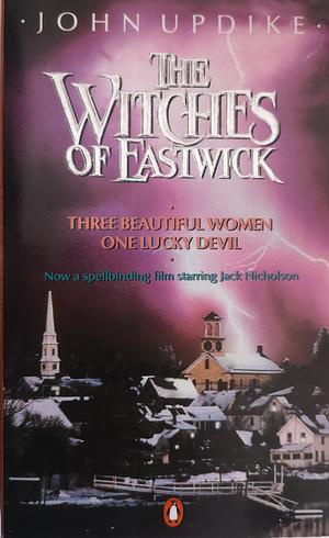 The Witches of Eastwick by John Updike