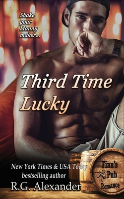 Third Time Lucky by R.G. Alexander