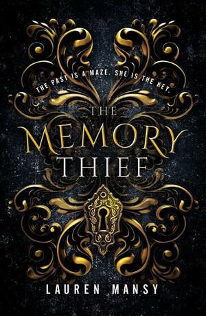 The Memory Thief by Lauren Mansy