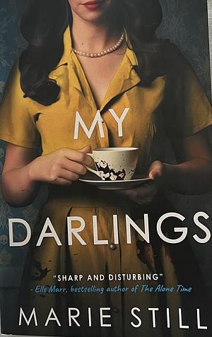 My Darlings by Marie Still