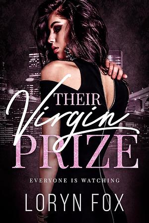 Their Virgin Prize: A Why Choose Instalove Romance by Loryn Fox