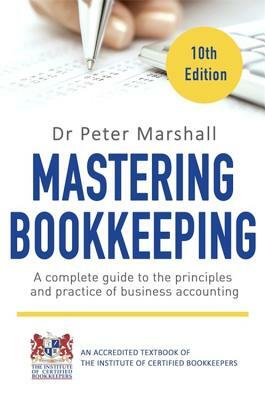 Mastering Bookkeeping by Peter Marshall