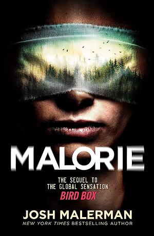 Malorie by Josh Malerman