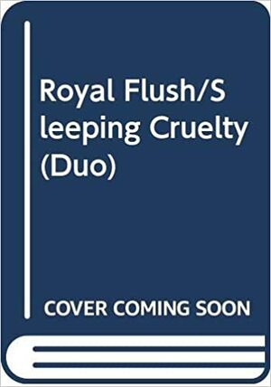 Royal Flush / Sleeping Cruelty by Lynda La Plante