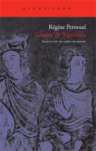 Leonor de Aquitania by Régine Pernoud