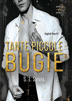 Tante piccole bugie by Carolina Pasquinuzzi, S.J. Sylvis