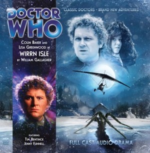 Doctor Who: Wirrn Isle by Nicholas Briggs, William Gallagher