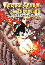 Tezuka School of Animation, 1: Learning the Basics by Tezuka Productions