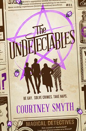 The Undetectables by Courtney Smyth