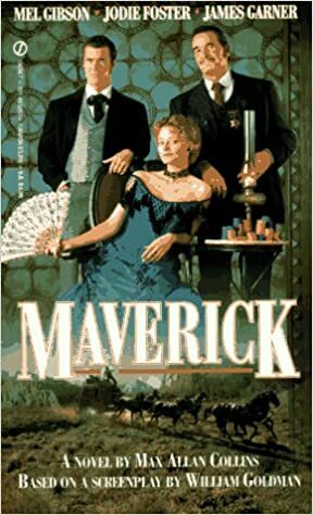 Maverick by Dewey Gram, Max Allan Collins, William Goldman