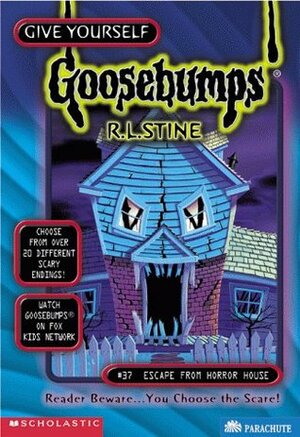 Escape from Horror House by R.L. Stine, K. McKeon, J. Feiwel