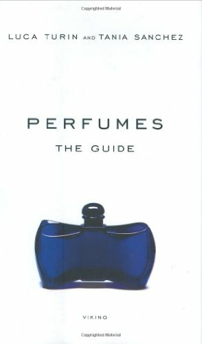 Perfumes: The Guide by Luca Turin