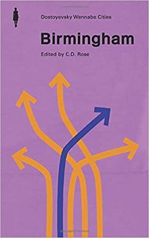 Birmingham by C.D. Rose