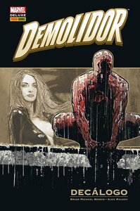 Demolidor: Decálogo by Brian Michael Bendis, Alex Maleev