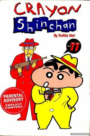 Crayon ShinChan #11, Vol. 11 by Yoshito Usui