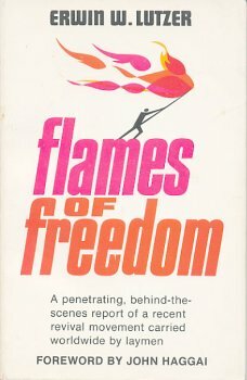 Flames of Freedom by Erwin W. Lutzer