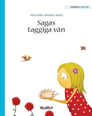 Sagas taggiga vän by Tuula Pere