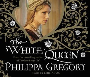 The White Queen by Philippa Gregory