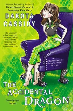 The Accidental Dragon by Dakota Cassidy