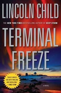 Terminal Freeze by Lincoln Child