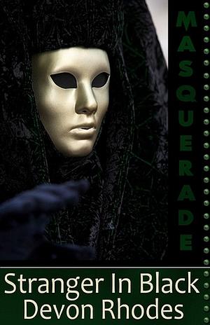 Stranger In Black by Devon Rhodes