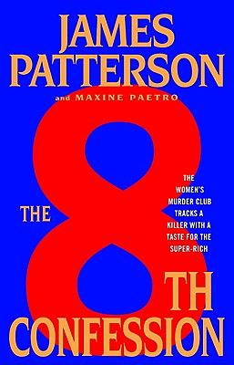 The 8th Confession by Maxine Paetro, James Patterson