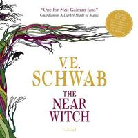 The Near Witch by Victoria Schwab, V.E. Schwab